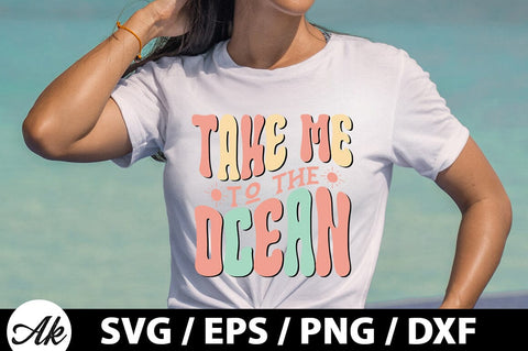 Take me to the ocean Retro SVG SVG akazaddesign 