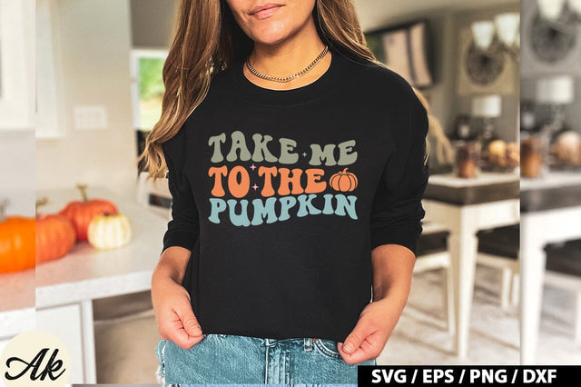 Take me to the pumpkin Retro SVG SVG akazaddesign 