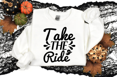 Take the Ride SVG CraftlabSvg29 
