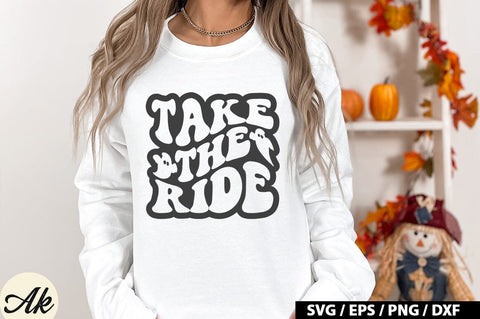 Take the ride SVG SVG akazaddesign 