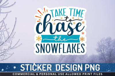Take time to chase the Sublimation PNG Sublimation Regulrcrative 