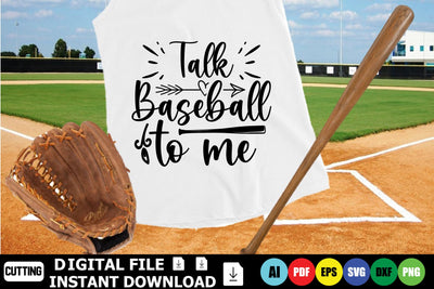 Talk Baseball To Me SVG Shahin alam 