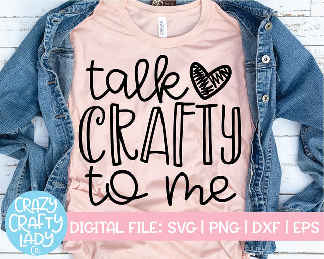 Talk Crafty to Me | Crafting SVG Cut File SVG Crazy Crafty Lady Co. 