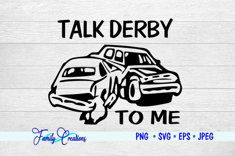 Talk Derby To Me SVG Family Creations 