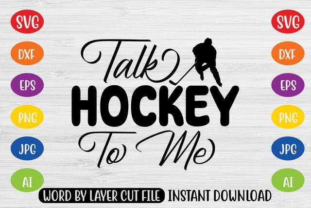Talk Hockey To Me SVG MStudio 