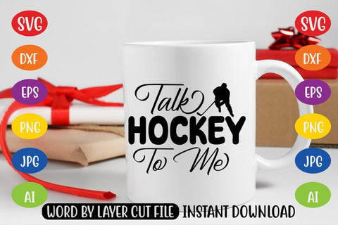 Talk Hockey To Me SVG MStudio 