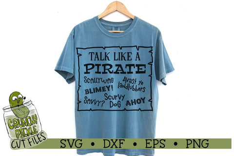 Talk Like a Pirate SVG Cut File SVG Crunchy Pickle 