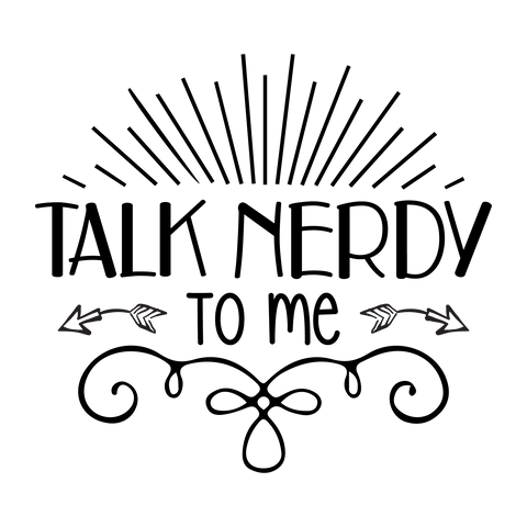 Talk Nerdy To me- svg SVG orpitasn 