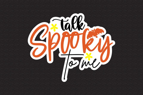 Talk Spooky to Me SVG nirmal108roy 