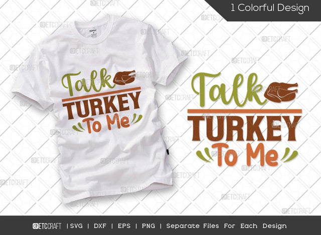 Talk Turkey To Me SVG Cut File | Turkey Day SVG | Autumn Leaves Svg | Thanksgiving Svg | Turkey Svg | Thankful Svg | Autumn Svg | Thanksgiving Quote SVG ETC Craft 