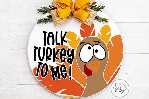 Talk Turkey To Me SVG | Funny Thanksgiving Design SVG Diva Watts Designs 