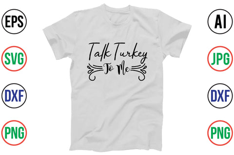 TALK TURKEY to ME SVG SVG orpitasn 