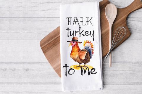 Talk Turkey To Me Thanksgiving Towel Sublimation Sublimation Jagonath Roy 