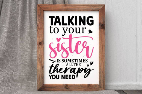 Talking to your sister is sometimes SVG SVG Regulrcrative 
