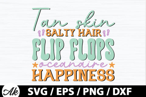 Tan skin salty hair flip flops oceanaire happiness Retro SVG SVG akazaddesign 
