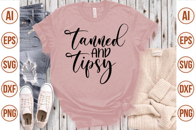 Tanned And Tipsy svg SVG nirmal108roy 