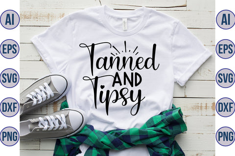 Tanned And Tipsy svg SVG orpitasn 