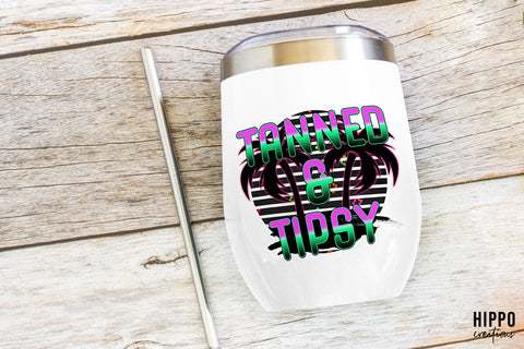 Tanned & Tipsy | Summer Sublimation PNG Sublimation Hippo Creations 