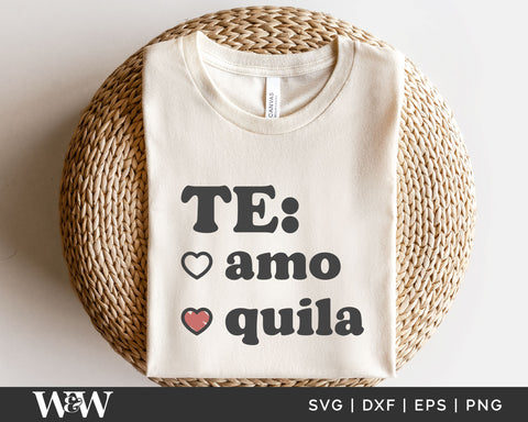 Te Amo Tequila SVG | Funny Valentine SVG SVG Wood And Walt 
