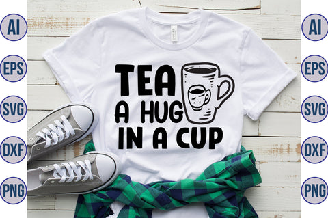 TEA A HUG IN A CUP svg SVG nirmal108roy 