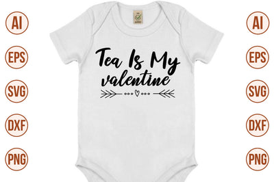 Tea is my valentine-svg SVG nirmal108roy 