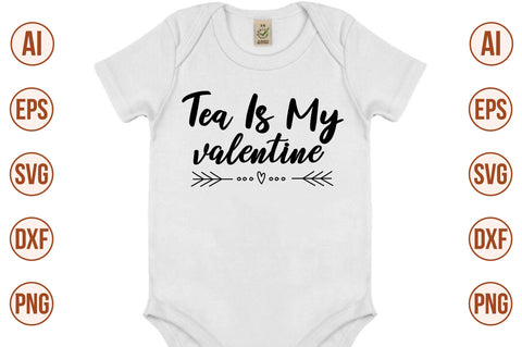Tea is my valentine-svg SVG nirmal108roy 
