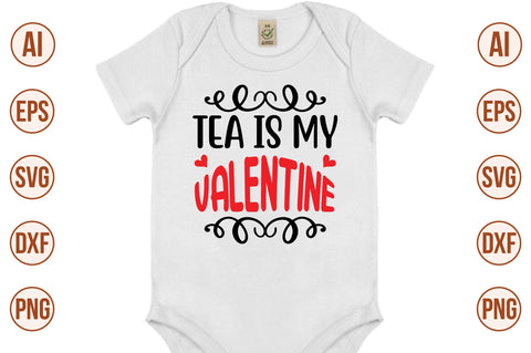 Tea is my valentine-svg SVG orpitasn 
