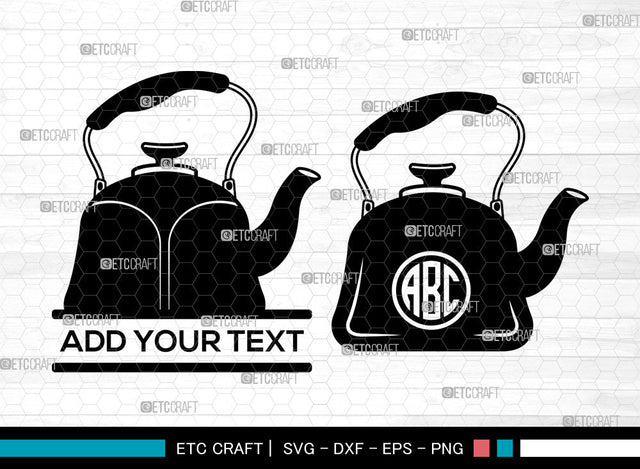 Tea Kettle SVG, Tea Pot Svg, Electric Kettle Svg, Boiling Kettle Svg, Circle Monogram, Tea Kettle Svg SVG ETC Craft 