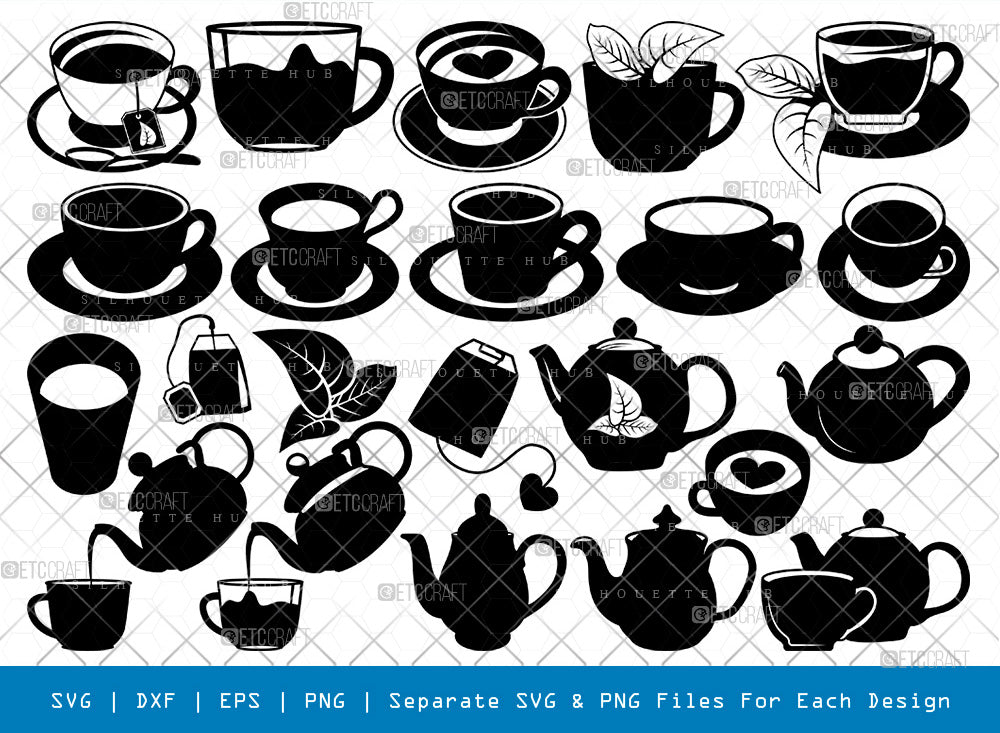 Tea SVG, Tea Silhouette, Tea Pot Svg, Tea Cup Svg, Teatime Svg, Tea ...