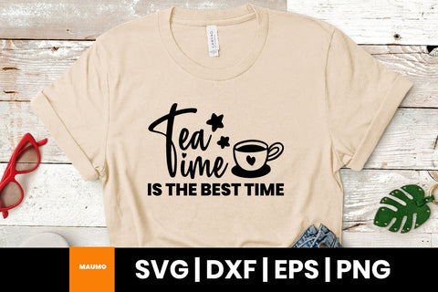 Tea time is the best time svg quote SVG Maumo Designs 