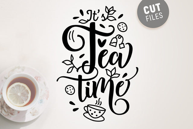Tea Time SVG SVG VectorSVGdesign 