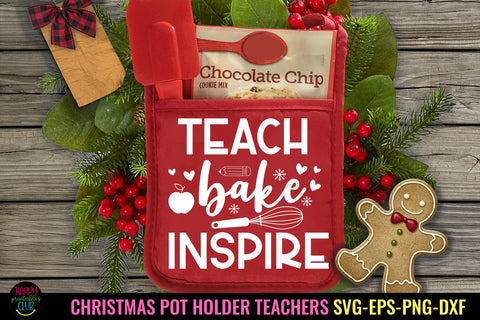 Teach Bake Repeat SVG I Christmas Pot Holders Teachers SVG SVG Happy Printables Club 