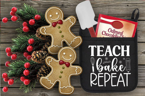 Teach Bake Repeat SVG I Christmas Pot Holders Teachers SVG SVG Happy Printables Club 