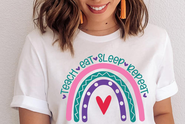 Teach, Eat, Sleep, Repeat Boho Rainbow SVG | Teacher Design | SVG DXF PNG JPG SVG So Fontsy Design Shop 