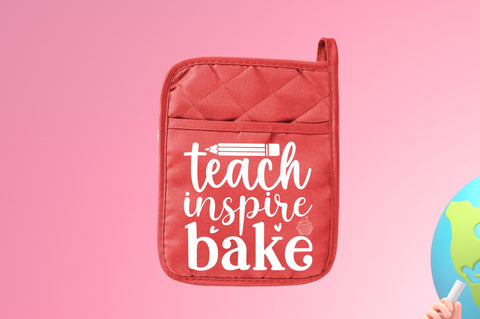 Teach inspire bake SVG SVG Regulrcrative 
