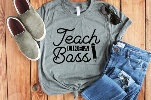 Teach Like a Boss SVG - Teacher SVG SVG CraftLabSVG 