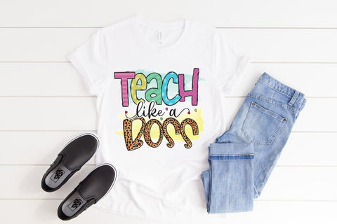 Teach Like a Boss, Teacher PNG Sublimation Sublimation CraftLabSVG 