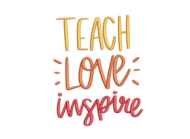 Teach Love Inspire Embroidery Design, Teacher Appreciation Embroidery, 4 sizes, Instant Download Embroidery/Applique DESIGNS Nino Nadaraia 