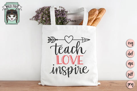 Teach Love Inspire Heart Arrow SVG Cut File SVG Wild Pilot 