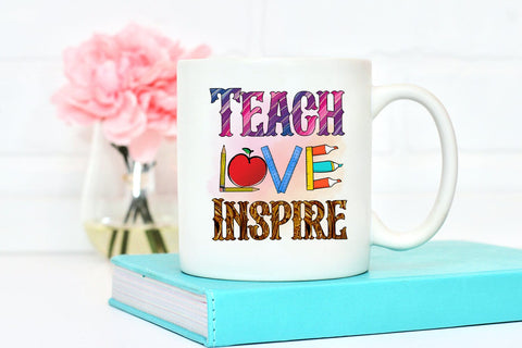 Teach Love Inspire I Teacher Sublimation I Teacher Shirt PNG Sublimation Happy Printables Club 