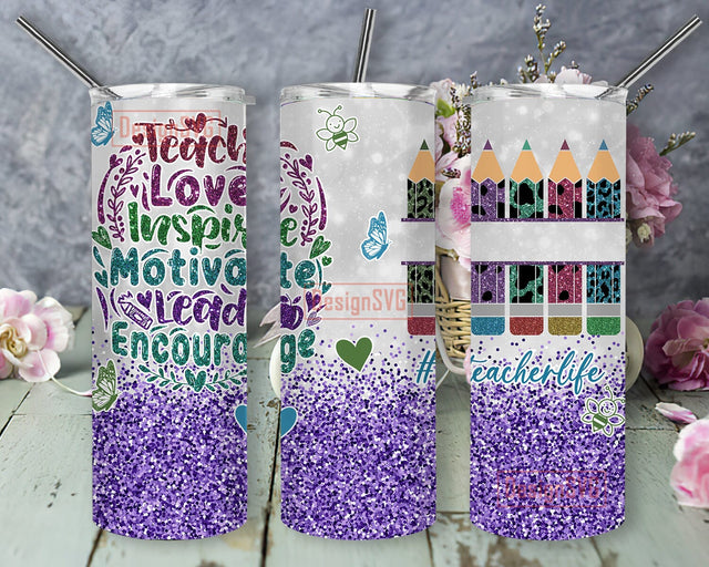 Teach Love Inspire Motivate Lead Encourage Glitter Tumbler Png, Teacher Life 20oz Skinny Tumbler, Teacher Pencil Design Png, Glitter Tumbler Wrap, Digital Download Sublimation DesignSVG 