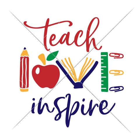 Teach Love Inspire multi color - School Teacher Appreciation Gift - Teacher Gifts SVG Chameleon Cuttables 