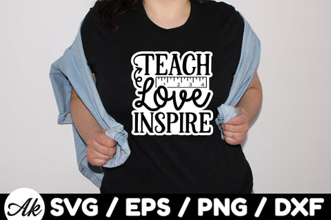 Teach love inspire Stickers SVG akazaddesign 