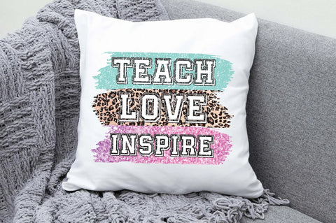 Teach Love Inspire Sublimation Sublimation Jagonath Roy 