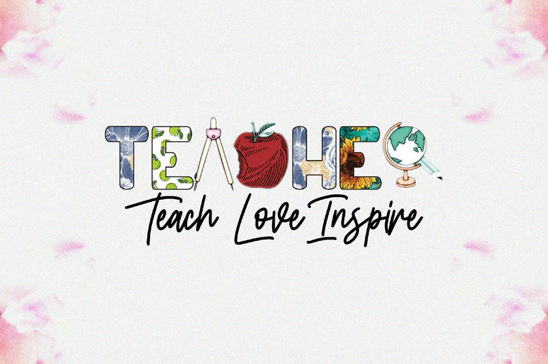 Teach Love Inspire Sublimation Sublimation Jagonath Roy 