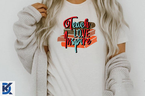 Teach Love Inspire Sublimation SVGista 