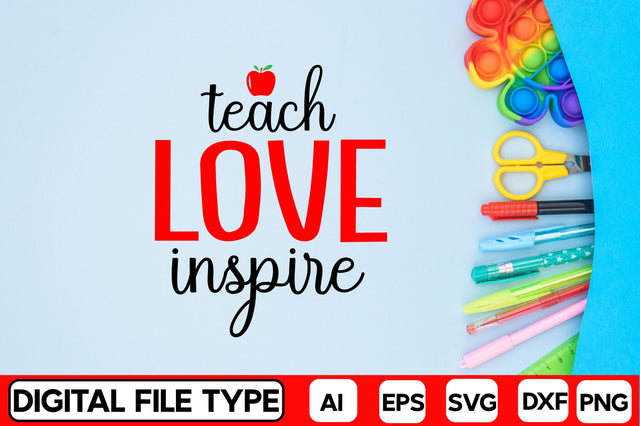 Teach Love Inspire SVG CraftlabSvg29 