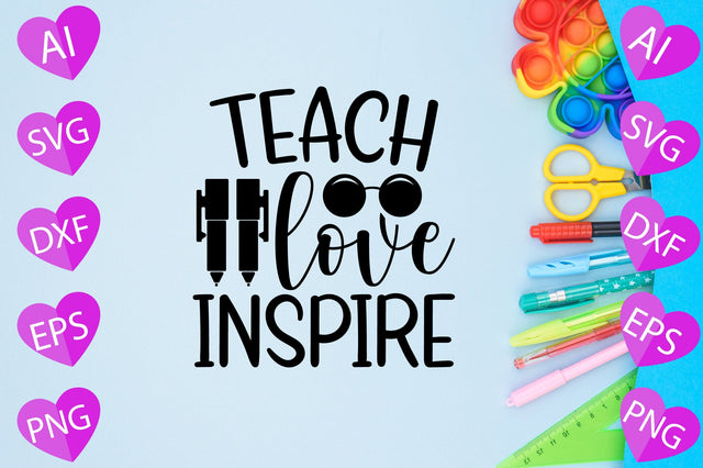 Teach Love Inspire SVG CraftlabSvg29 