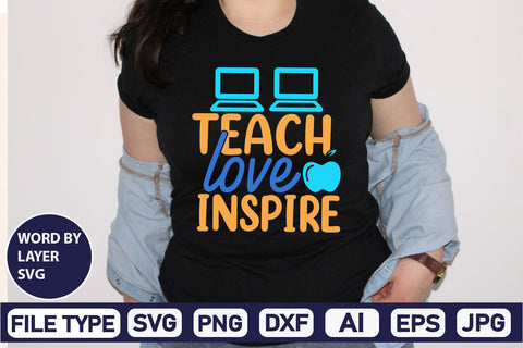Teach Love Inspire SVG Cut File SVG DesignPlante 503 
