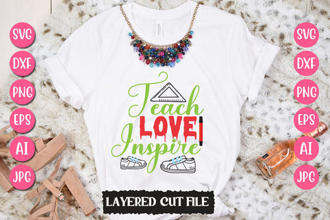 Teach Love Inspire SVG Cut File SVG Newmockups 